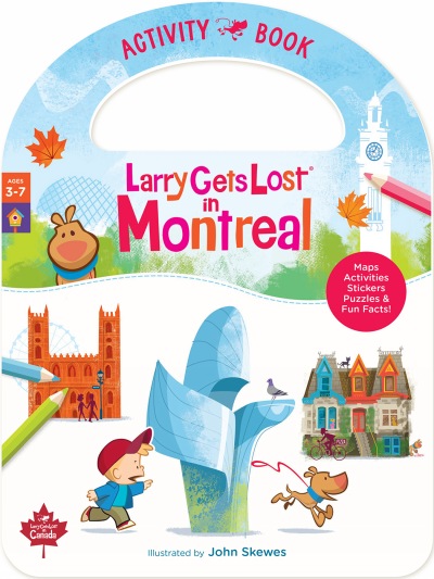 Larry Gets Lost in Montreal Activity Book