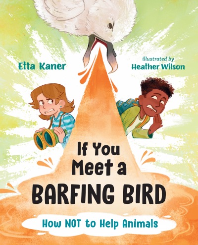 If You Meet a Barfing Bird